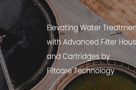 Water Treatment with Advanced Filter Housings and Cartridges